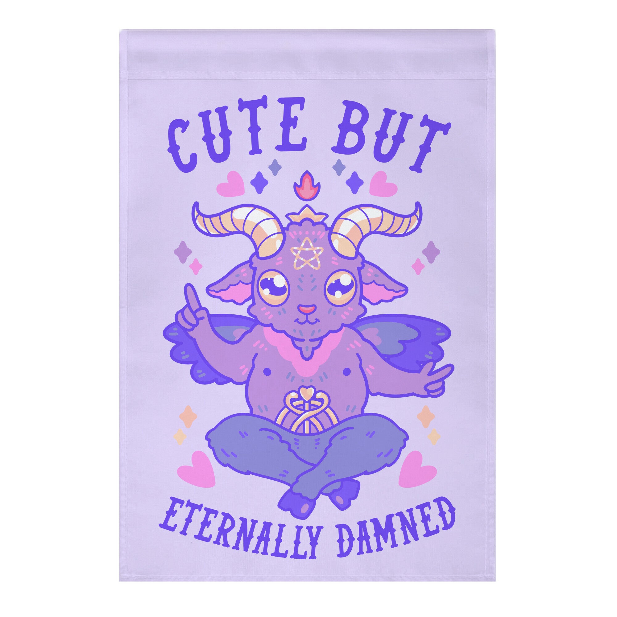 Cute But Eternally Damned Garden Flag